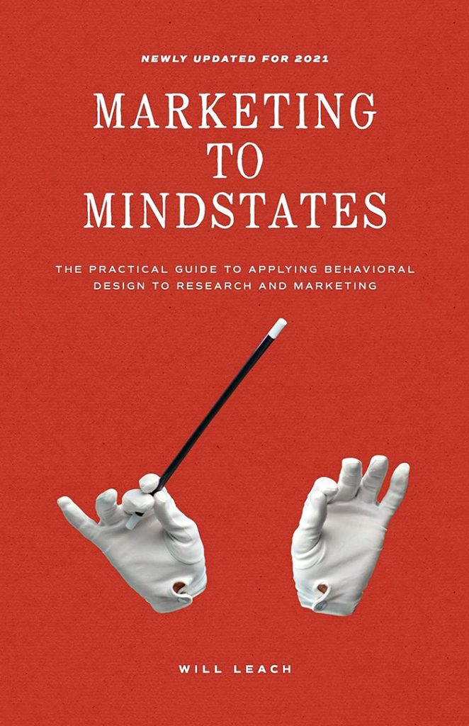 Marketing to Mindstates by Will Leach (SMS Marketing Ebooks)