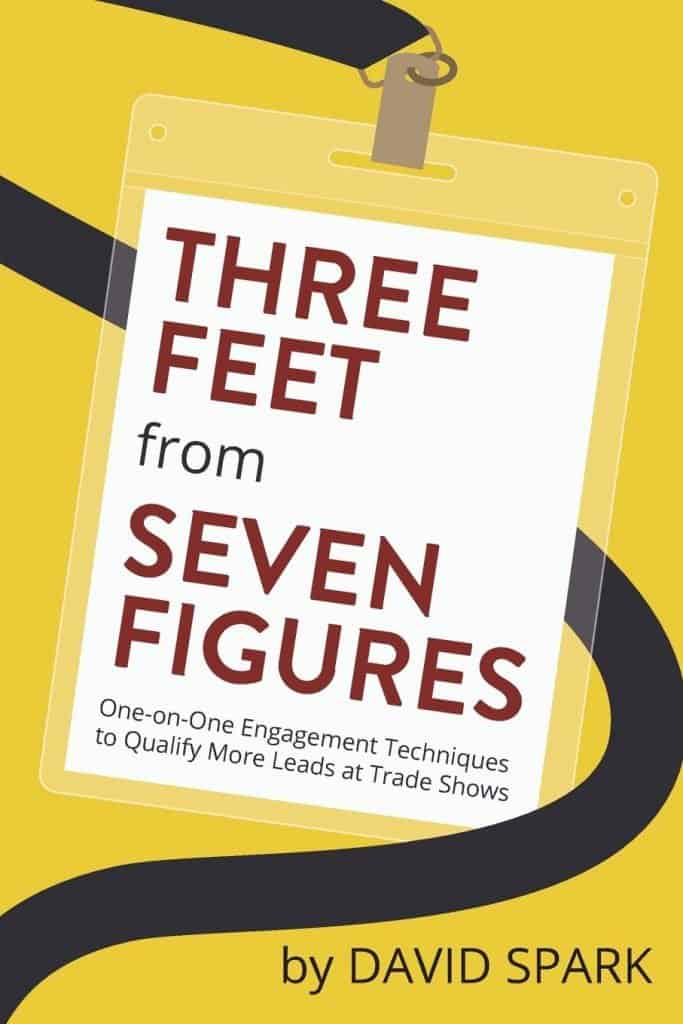 Three Feet from Seven Figures - David Spark
