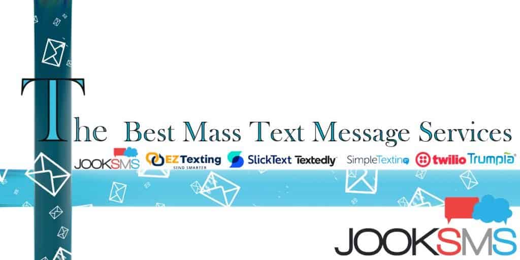 Best Mass Text Message Services - All You Need To Know - JookSMS