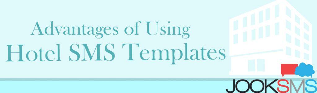 5 Types of SMS Templates for Hotels - All You Need To Know - JookSMS