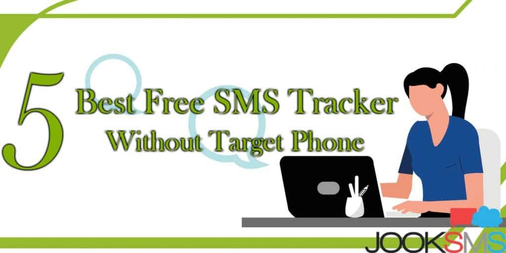 5 Best Free SMS Tracker Without Target Phone