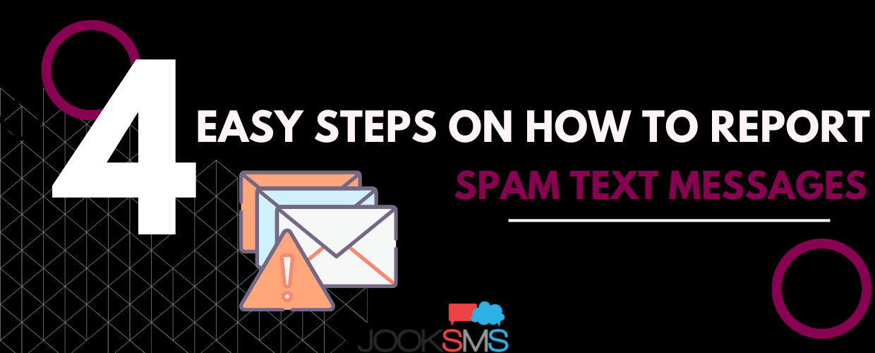 4 Easy Steps on How to Report Spam Text Messages - JookSMS