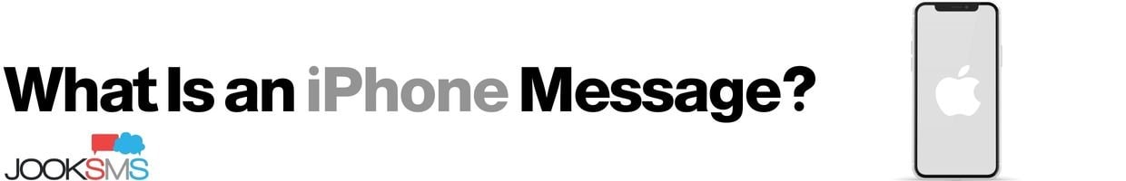 What Is an iPhone Message