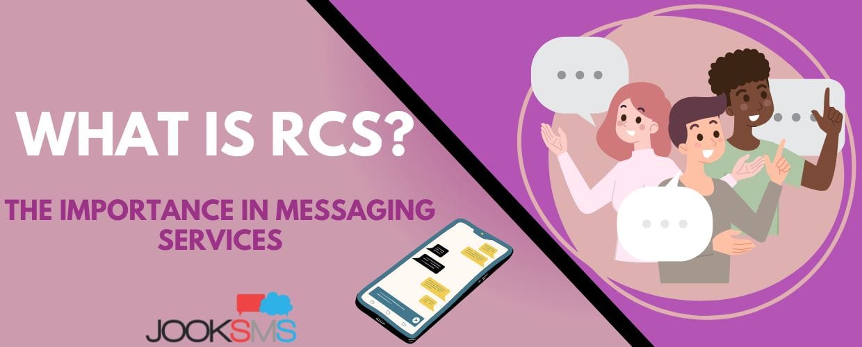What is RCS The Importance In Messaging Services