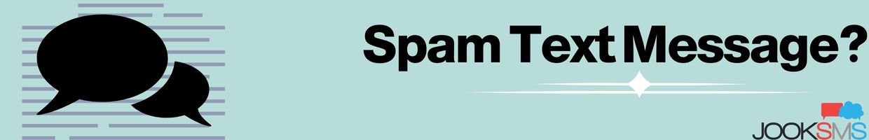 Spam Text Message
