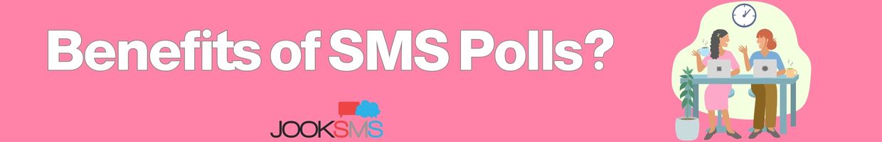 Benefits-of-SMS-Polls