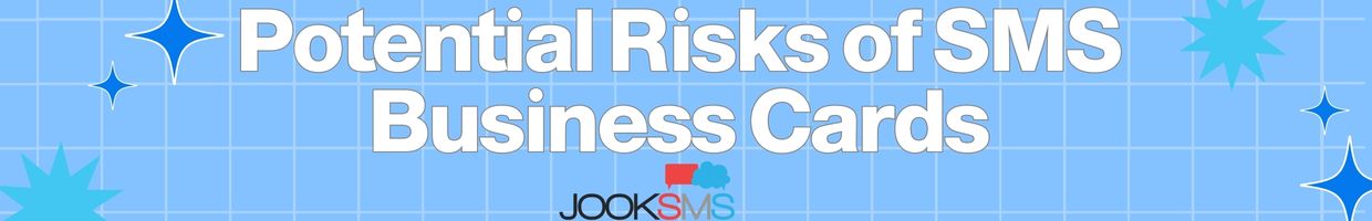 Potential Risks of SMS Business Cards