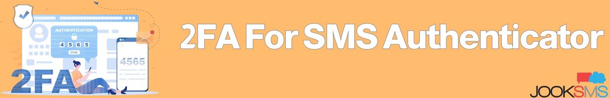 2FA For SMS Authenticator
