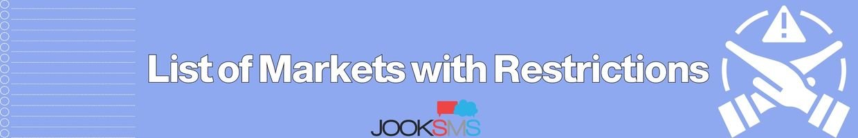 List of Markets with Restrictions