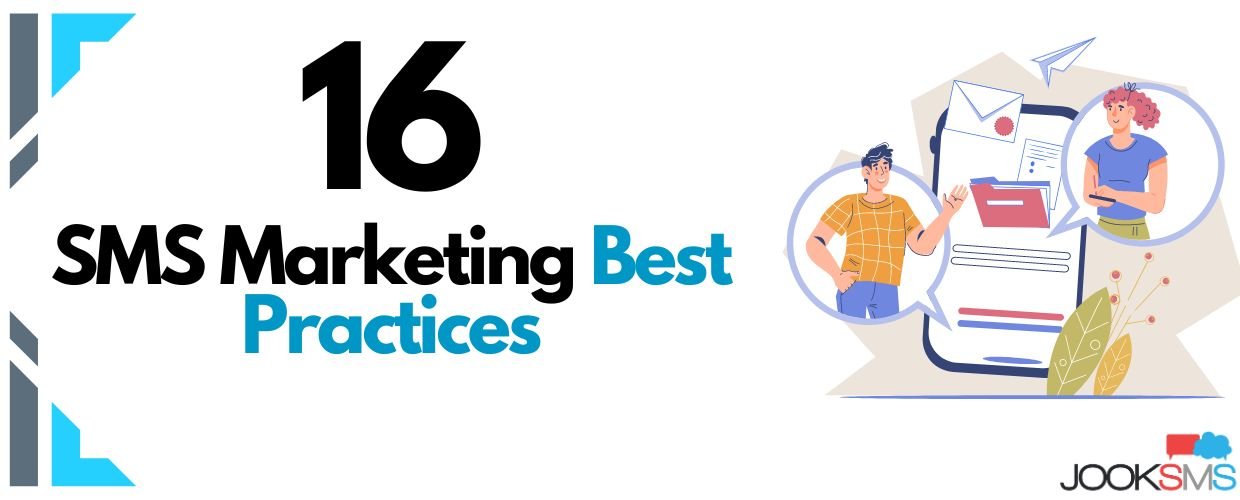 16 SMS Marketing Best Practices