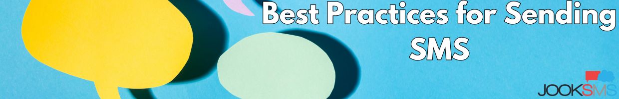Best Practices for Sending SMS