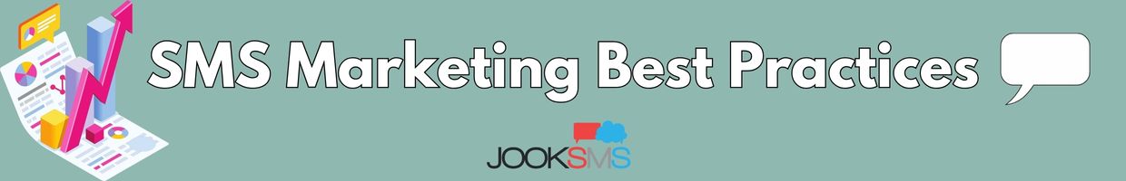 SMS Marketing Best Practices